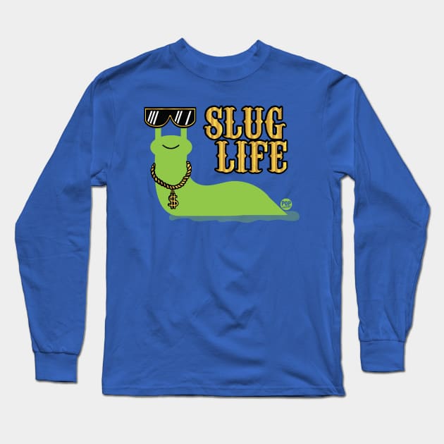 SLUG LIFE Long Sleeve T-Shirt by toddgoldmanart